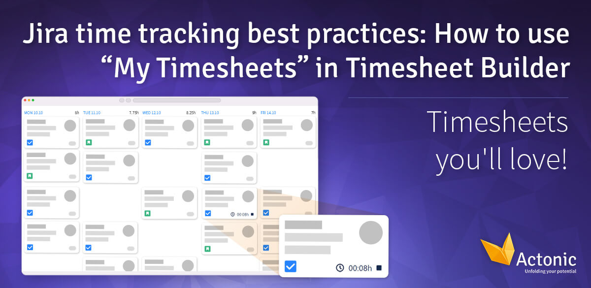 Jira time tracking best practices How to use “My Timesheets” in